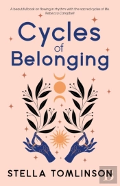 Cycles Of Belonging