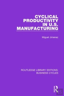 Bertrand.pt - Cyclical Productivity In Us Manufacturing (Rle: Business Cycles)