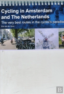 Bertrand.pt - Cycling In Amsterdam And The Netherlands