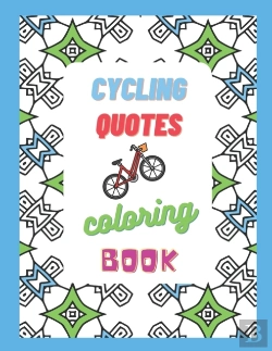 Bertrand.pt - Cycling Quotes - Coloring Book
