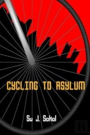 Cycling To Asylum