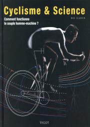 Cyclisme Et Science ; Comment Fonctionne Le Couple Homme-Machine ?