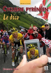 Cyclisme Pyreneen - Le Dico