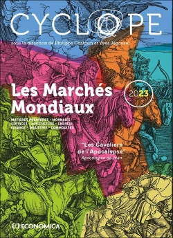 Bertrand.pt - Cyclope - Les Marchés Mondiaux 2023 : Matières Premières - Monnaies - Services - Agriculture - Énergie - Finance - Industrie - Commodités