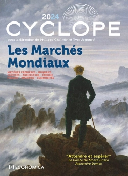 Bertrand.pt - Cyclope : Les Marchés Mondiaux 2024 ; Matières Premières - Monnaies - Services - Agriculture - Énergie - Finance - Industrie - Commodités