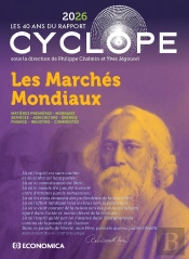 Cyclope - Les Marchés Mondiaux 2026 : Matières Premières - Monnaies - Services - Agriculture - Énergie - Finance - Industrie - Commodités