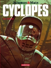 Cyclopes T.2 ; Le Héros