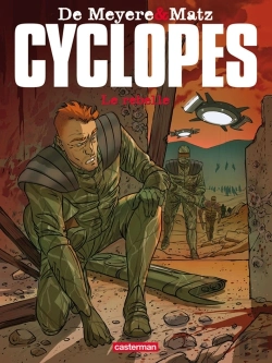 Bertrand.pt - Cyclopes T.3 ; Le Rebelle