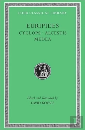 Cyclops. Alcestis. Medea
