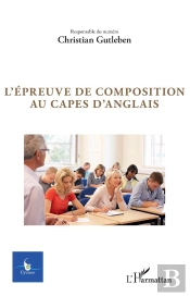 Cycnos : L'Épreuve De Composition Au Capes D'Anglais