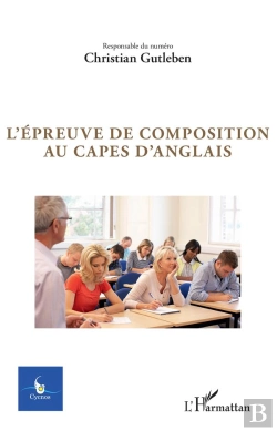 Bertrand.pt - Cycnos : L'Épreuve De Composition Au Capes D'Anglais