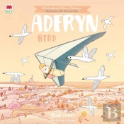 Cyfres Anturiaeth Eifion A Sboncyn: Aderyn / Bird