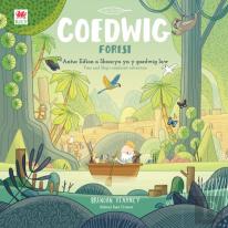 Cyfres Anturiaeth Eifion A Sboncyn: Coedwig / Forest