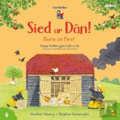 Cyfres Cae Berllan: Sied Ar Dan! / Barn On Fire!