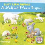 Cyfres Gwthio, Tynnu, Llithro: Anifeiliad Fferm Prysur / Busy Farm Animals