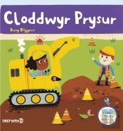 Cyfres Gwthio, Tynnu, Troi: Cloddwyr Prysur / Push, Pull And Turn Series: Busy Diggers