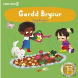 Cyfres Gwthio, Tynnu, Troi: Gardd Brysur / Busy Garden