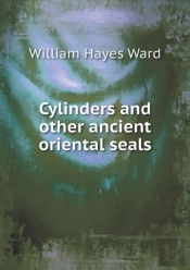 Cylinders And Other Ancient Oriental Seals