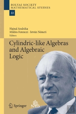 Bertrand.pt - Cylindric-Like Algebras And Algebraic Logic