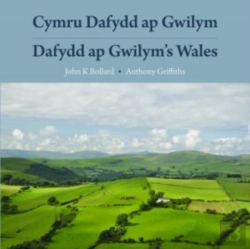 Bertrand.pt - Cymru Dafydd Ap Gwilym - Cerddi A Lleoedd / Dafydd Ap Gwilym'S Wales - Poems And Places