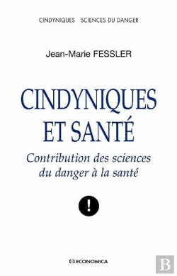 Bertrand.pt - Cyndiniques Et Santé ; Contribution Des Sciences Du Danger À La Santé