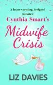 Cynthia Smart'S Midwife Crisis