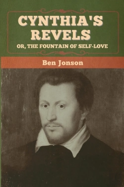 Bertrand.pt - Cynthia'S Revels; Or, The Fountain Of Self-Love