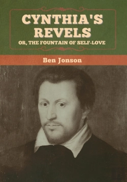Bertrand.pt - Cynthia'S Revels; Or, The Fountain Of Self-Love