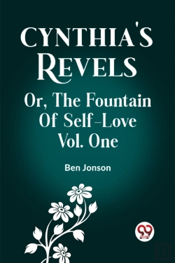 Bertrand.pt - Cynthia'S Revels Or, The Fountain Of Self-Love Vol. One