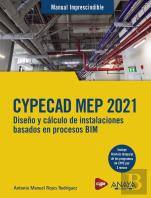 Cypecad Mep 2021. Diseño Y Calculo De Instalaciones De Edificios Basados En Proc