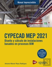 Cypecad Mep 2021. Diseño Y Calculo De Instalaciones De Edificios Basados En Proc