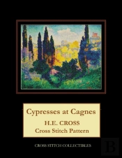 Cypresses At Cagnes: H.E. Cross Cross St