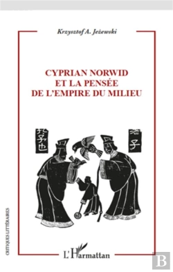 Bertrand.pt - Cyprian Norwid Et La Pensée De L'Empire Du Milieu