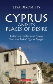 Cyprus And Its Places Of Desire