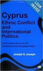 Cyprus: Ethnic Conflict And International Politics