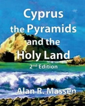 Cyprus, The Pyramids And The Holy Land