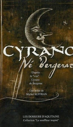 Bertrand.pt - Cyrano De Bergerac ; D'Apres Le Vrai Cyrano De Bergerac