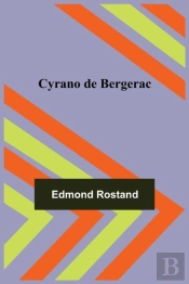 Cyrano De Bergerac