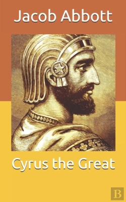 Bertrand.pt - Cyrus The Great