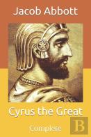 Cyrus The Great