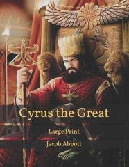 Cyrus The Great