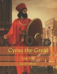 Cyrus The Great