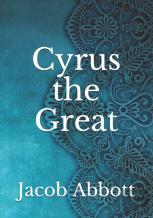 Cyrus The Great