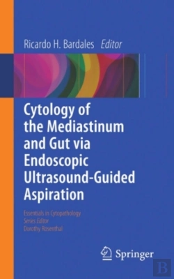 Bertrand.pt - Cytology Of The Mediastinum And Gut Via Endoscopic Ultrasound-Guided Aspiration