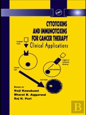 Cytotoxins And Immunotoxins For Cancer Therapy