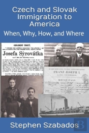 Czech And Slovak Immigration  To America