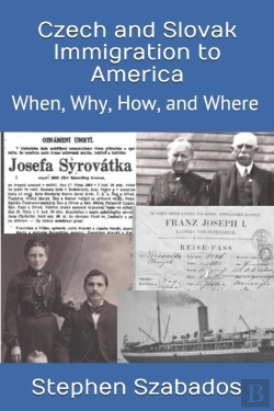Bertrand.pt - Czech And Slovak Immigration  To America