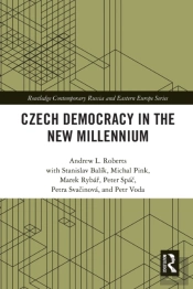 Czech Democracy In The New Millennium
