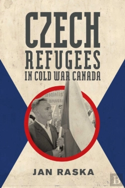 Bertrand.pt - Czech Refugees In Cold War Canada