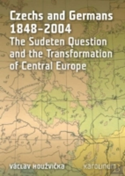 Bertrand.pt - Czechs And Germans 1848-2004